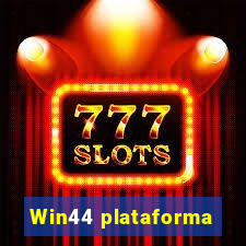 Win44 plataforma